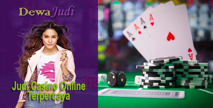 Judi Casino Online Terpercaya